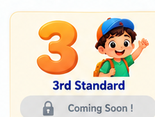 3rd Standard - Coming Soon