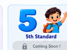 5th Standard - Coming Soon